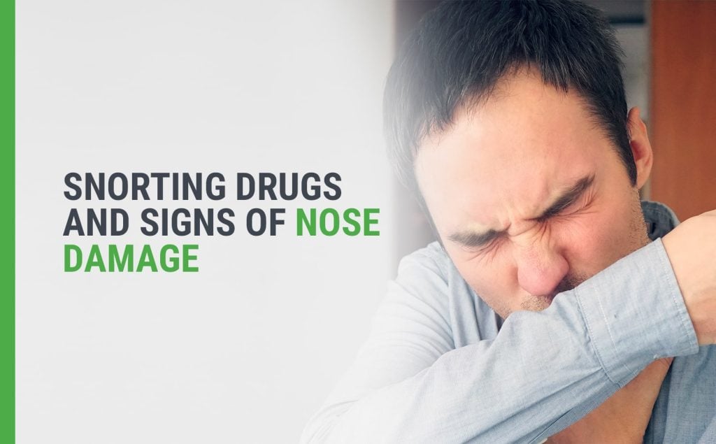 Snorting Drugs and Signs of Nose Damage