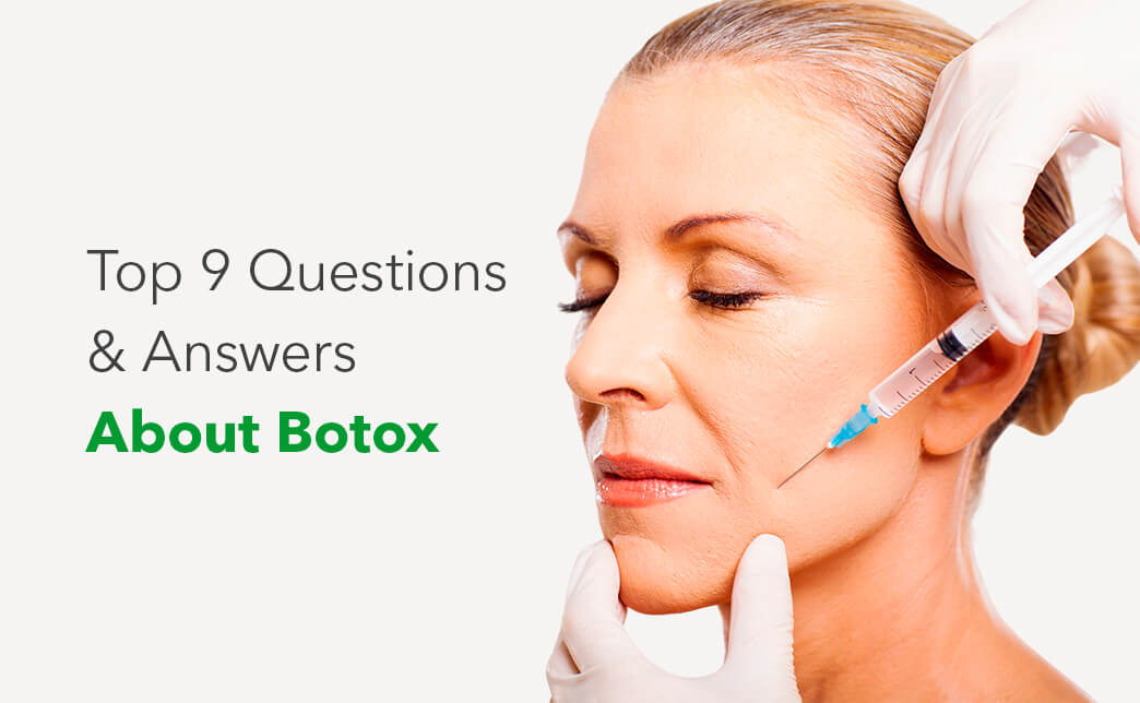 Top 9 Questions & Answers About Botox - Synergy Wellness