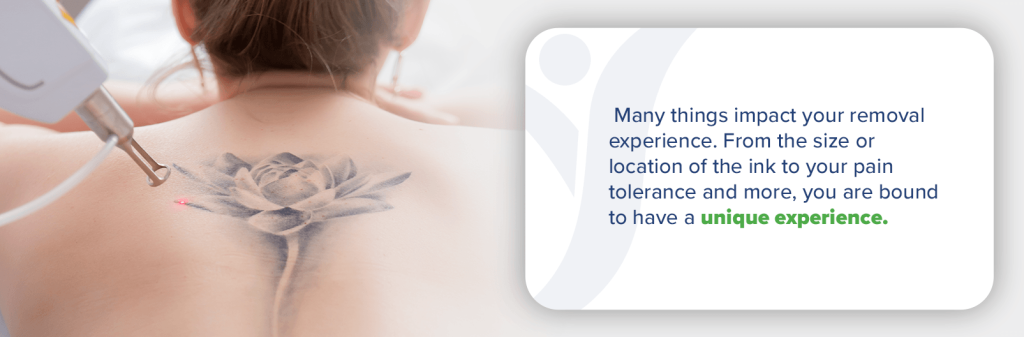 many things impact your tattoo removal experience